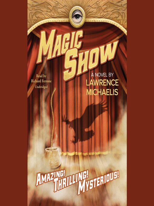 Title details for Magic Show by Lawrence Michaelis - Available